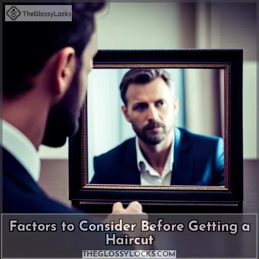 Factors to Consider Before Getting a Haircut