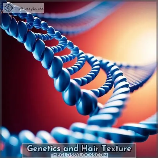Genetics and Hair Texture