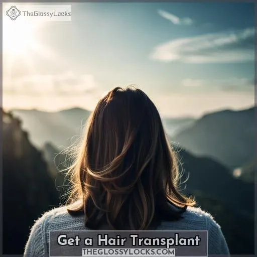 Get a Hair Transplant