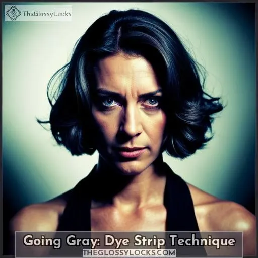 Going Gray: Dye Strip Technique