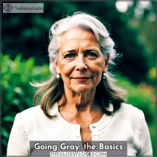 Going Gray: the Basics