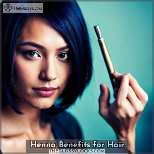 Henna Benefits for Hair