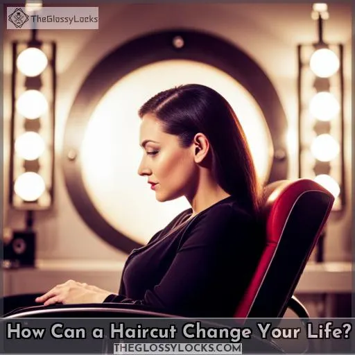 How Can a Haircut Change Your Life?