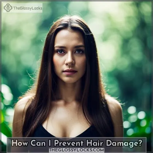 How Can I Prevent Hair Damage?