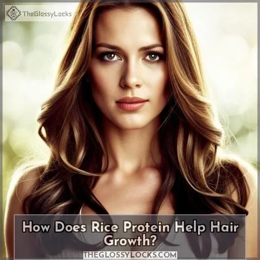 How Does Rice Protein Help Hair Growth?