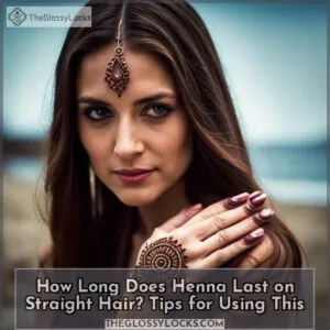 how long does henna last on straight hair