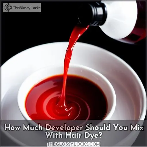 How Much Developer Should You Mix With Hair Dye?