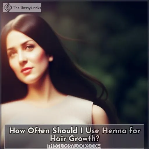 How Often Should I Use Henna for Hair Growth?