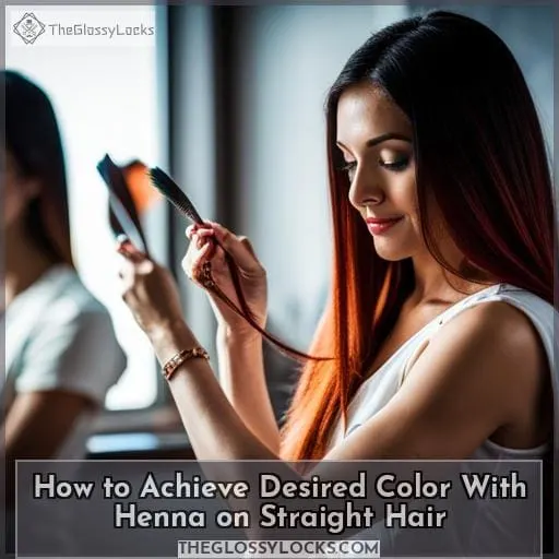 How to Achieve Desired Color With Henna on Straight Hair