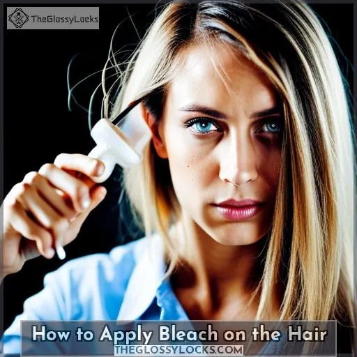 How to Apply Bleach on the Hair