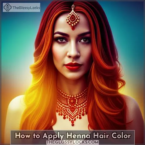 How to Apply Henna Hair Color
