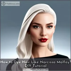 how to dye hair like narcissa malfoy