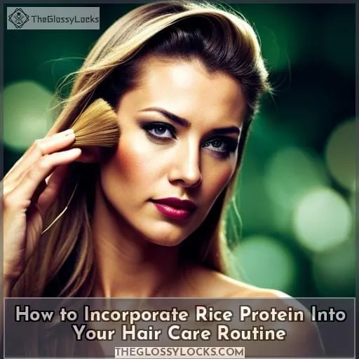 How to Incorporate Rice Protein Into Your Hair Care Routine