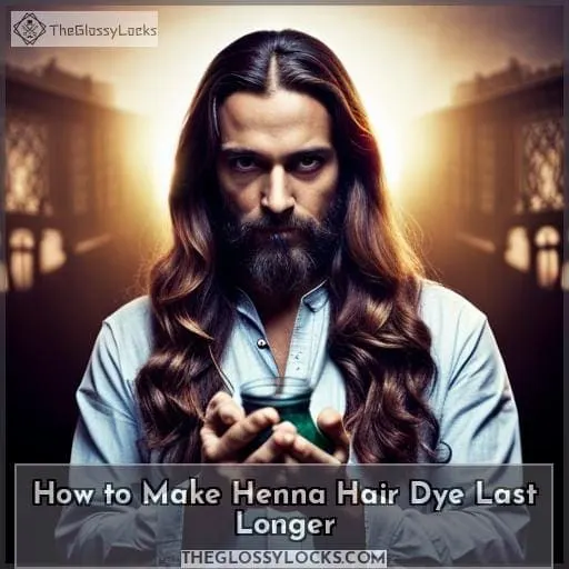 How to Make Henna Hair Dye Last Longer
