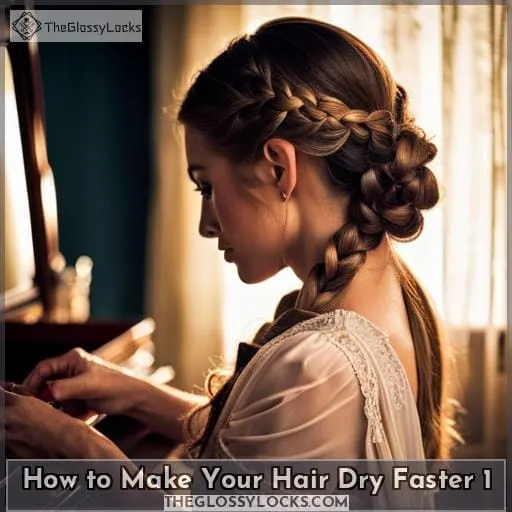how to make your hair dry faster 1