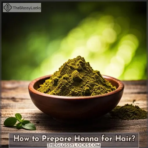 How to Prepare Henna for Hair?