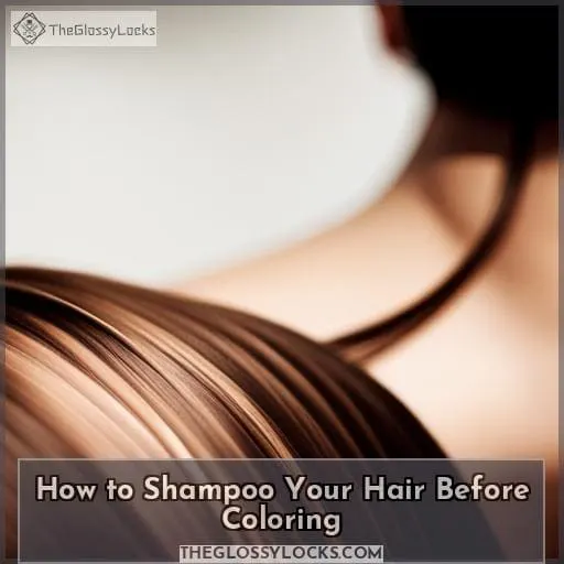 How to Shampoo Your Hair Before Coloring