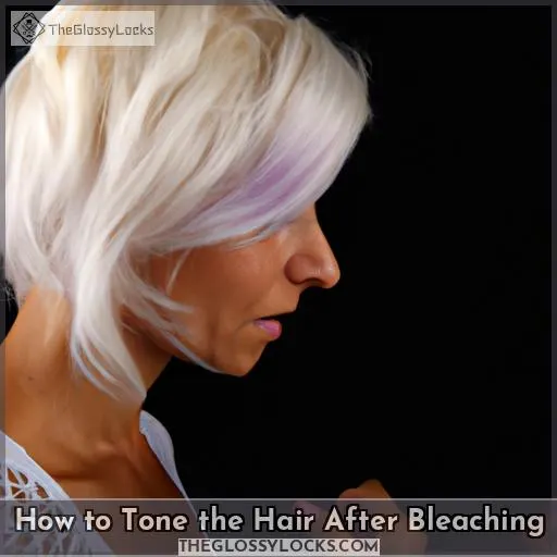 How to Tone the Hair After Bleaching