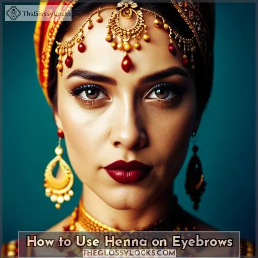 How to Use Henna on Eyebrows