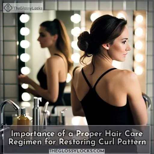 Importance of a Proper Hair Care Regimen for Restoring Curl Pattern
