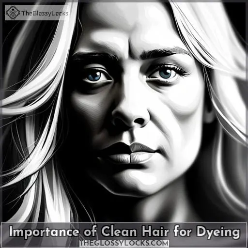 Importance of Clean Hair for Dyeing