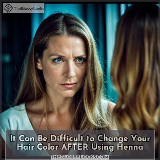 It Can Be Difficult to Change Your Hair Color AFTER Using Henna