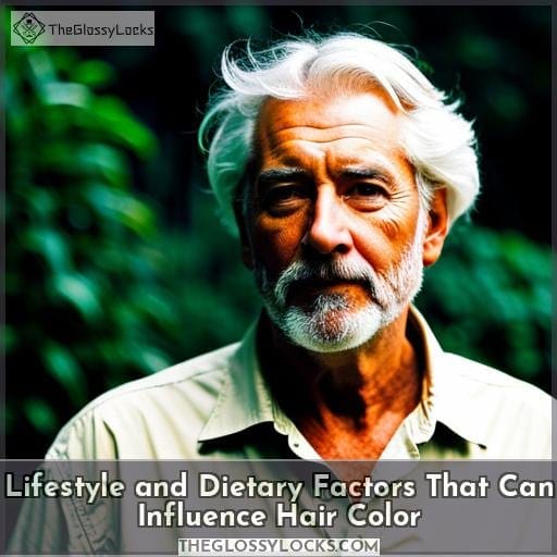Lifestyle and Dietary Factors That Can Influence Hair Color Lifestyle and Dietary Factors That Can Influence Hair Color