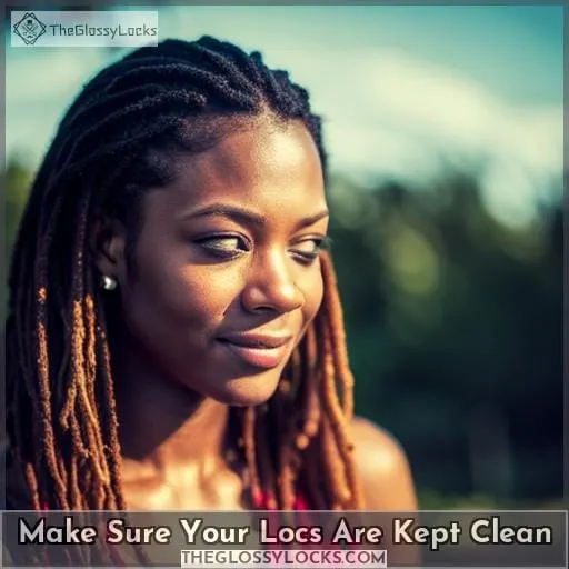 Make Sure Your Locs Are Kept Clean