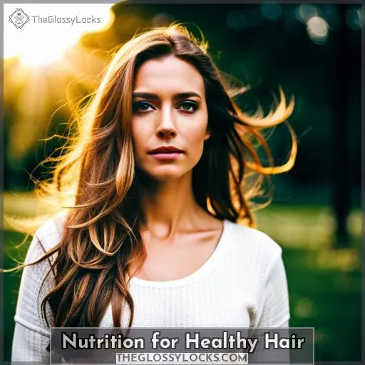 Nutrition for Healthy Hair