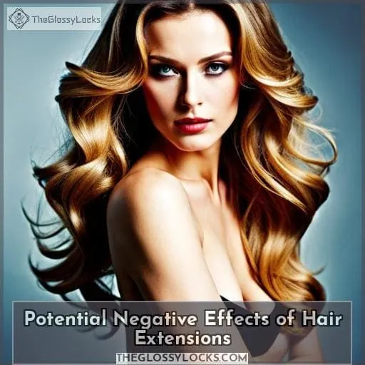 Potential Negative Effects of Hair Extensions