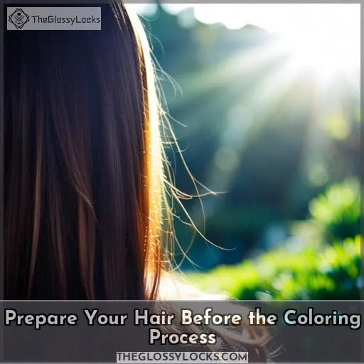 Prepare Your Hair Before the Coloring Process