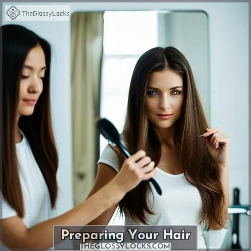 Preparing Your Hair