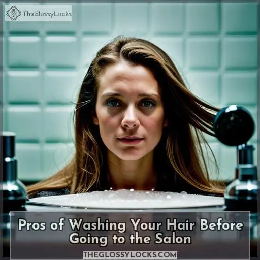Pros of Washing Your Hair Before Going to the Salon