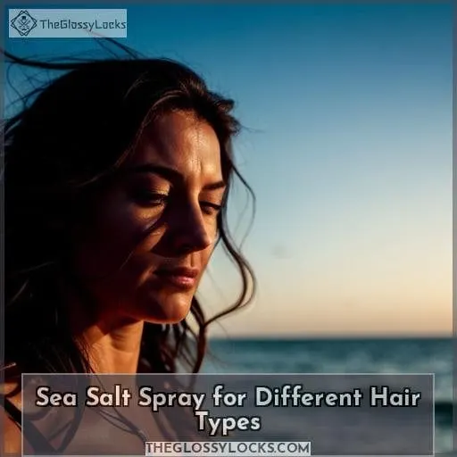 Sea Salt Spray for Different Hair Types
