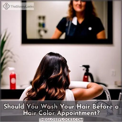 Should You Wash Your Hair Before a Hair Color Appointment