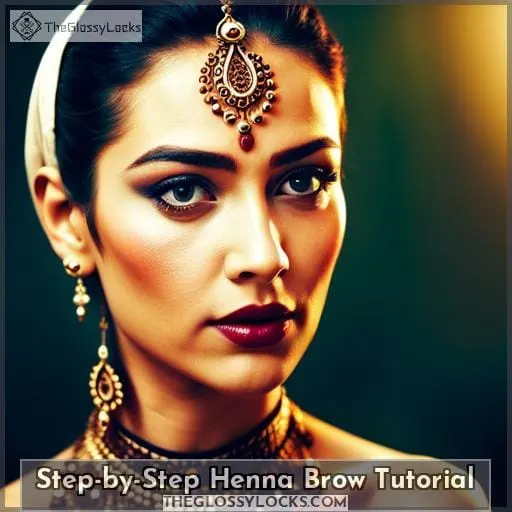 Step-by-Step Henna Brow Tutorial