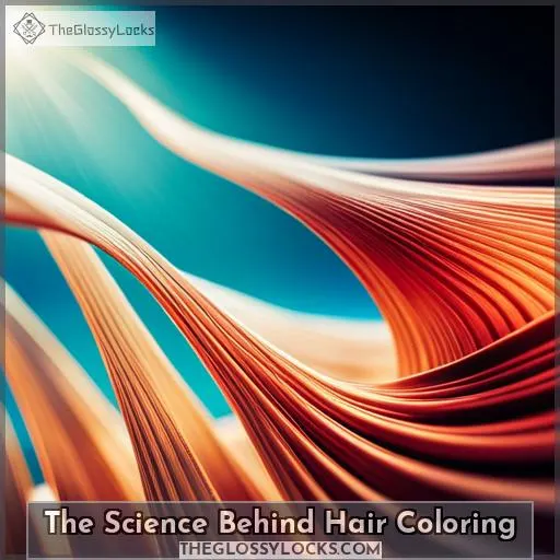 The Science Behind Hair Coloring