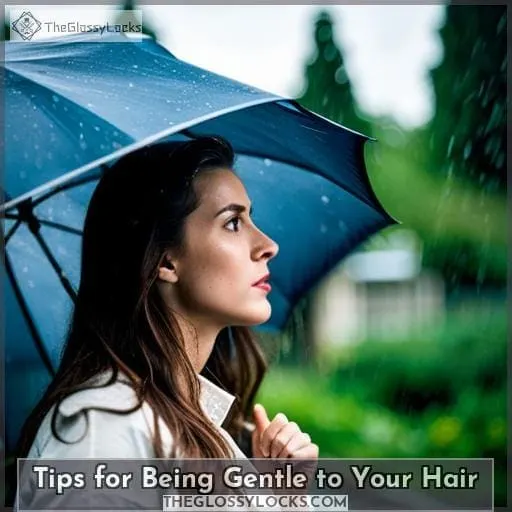 Tips for Being Gentle to Your Hair