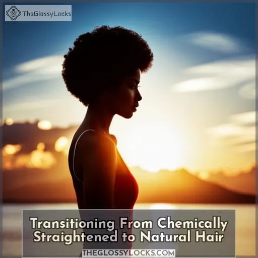 Transitioning From Chemically Straightened to Natural Hair