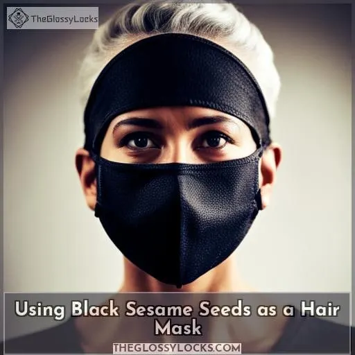 Using Black Sesame Seeds as a Hair Mask