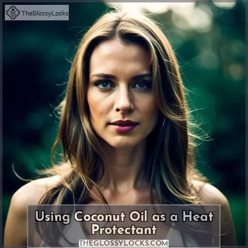 Using Coconut Oil as a Heat Protectant