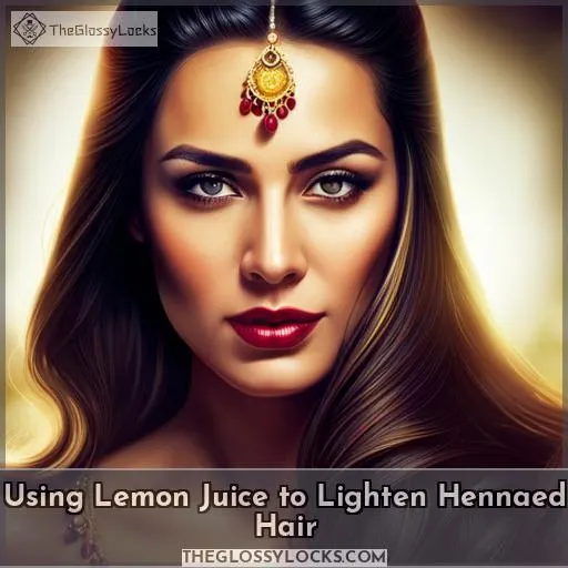 Using Lemon Juice to Lighten Hennaed Hair