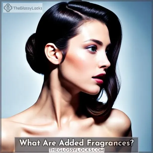 What Are Added Fragrances?