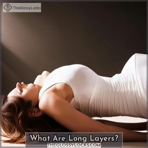 What Are Long Layers?