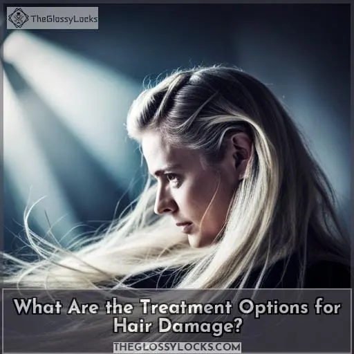 What Are the Treatment Options for Hair Damage?
