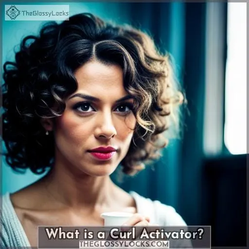 What is a Curl Activator