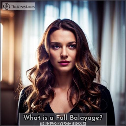 What is a Full Balayage?