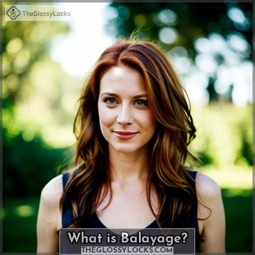 What is Balayage?