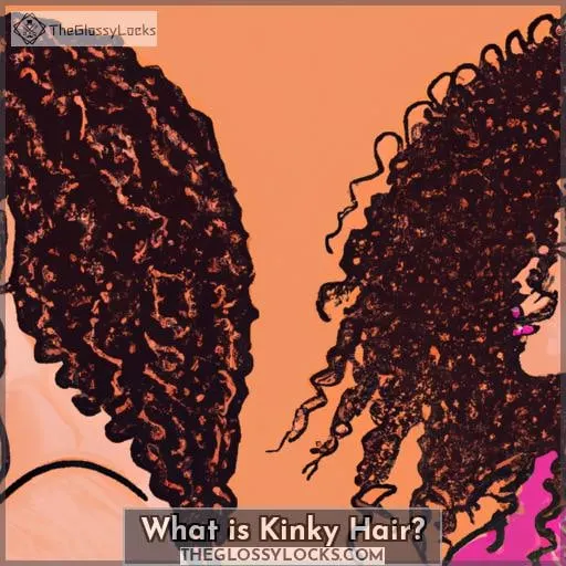 What is Kinky Hair?