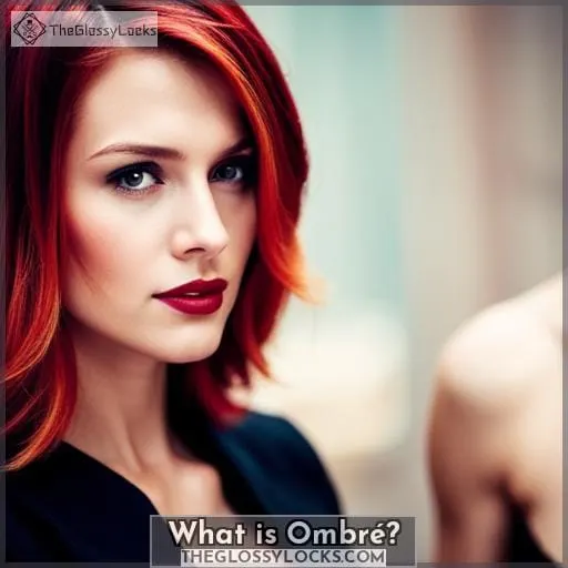 What is Ombré?